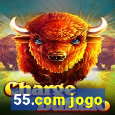 55.com jogo